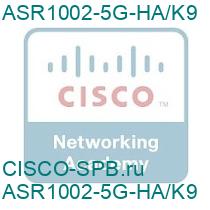 ASR1002-5G-HA/K9