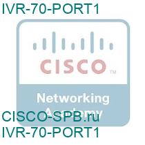 IVR-70-PORT1