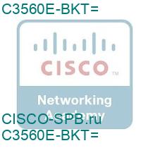 C3560E-BKT=