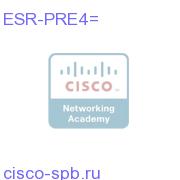 Performance Routing Engine 4 ESR-PRE4= ESR-PRE4=