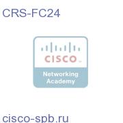 CRS-1 Fabric Chassis 24-Slot System CRS-FC24 CRS-FC24