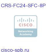 CRS-1 Fabric Chassis Fabric Cards and OIM 8Pack bundle CRS-FC24-SFC-8P CRS-FC24-SFC-8P