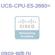 2.20 GHz E5-2660/95W 8C/20MB Cache/DDR3 1600MHz UCS-CPU-E5-2660= UCS-CPU-E5-2660=