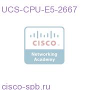 2.90 GHz E5-2667/130W 6C/15MB Cache/DDR3 1600MHz UCS-CPU-E5-2667 UCS-CPU-E5-2667