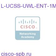 1-Month UCSS for 1 ENTRY user - UWL L-UCSS-UWL-ENT-1M L-UCSS-UWL-ENT-1M