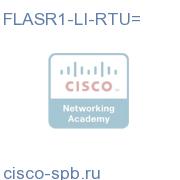 ASR1000 Lawful Intercept RTU FLASR1-LI-RTU= FLASR1-LI-RTU=