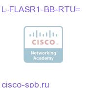 L-FLASR1-BB-RTU=