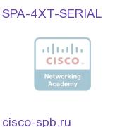 Cisco 4 port serial SPA SPA-4XT-SERIAL SPA-4XT-SERIAL