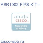 ASR1002 FIPS Opacity Kit ASR1002-FIPS-KIT= ASR1002-FIPS-KIT=