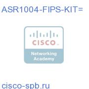 ASR1004 FIPS Opacity Kit ASR1004-FIPS-KIT= ASR1004-FIPS-KIT=