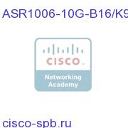 ASR1006 BB Bundle w/ 2xESP-10G,2xRP1,SIP10,AISK9,16K BB Lic ASR1006-10G-B16/K9 ASR1006-10G-B16/K9