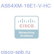 AS5400XM High-Density Voice; 16E1,20 AS5X-PVDM2-64,IP+ IOS AS54XM-16E1-V-HC AS54XM-16E1-V-HC