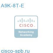 8-Port 10GE Extended Line Card, Requires XFPs A9K-8T-E A9K-8T-E