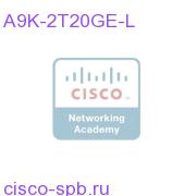 2-Port 10GE, 20-Port GE Low Queue LC Requires XFPs and SFPs A9K-2T20GE-L A9K-2T20GE-L