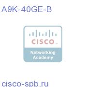 40-Port GE Line Card, Requires SFPs A9K-40GE-B A9K-40GE-B