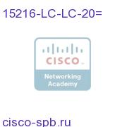 Fiber patchcord - LC to LC - 8m 15216-LC-LC-20= 15216-LC-LC-20=