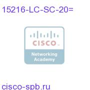 Fiber patchcord - LC to SC - 8m 15216-LC-SC-20= 15216-LC-SC-20=