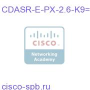 Enhanced Ed. Proximity (Add on top of CDASR-2.6-K9) CDASR-E-PX-2.6-K9= CDASR-E-PX-2.6-K9=
