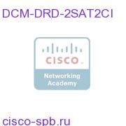 D9900/D9901 DCM DRD S2 / CI Card: 2 RF Inputs / 2 CI DCM-DRD-2SAT2CI DCM-DRD-2SAT2CI