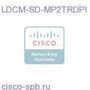 D9900/D9901 MP2 SD TR DPI Lic (1/SD, req. Co-Pro) LDCM-SD-MP2TRDPI LDCM-SD-MP2TRDPI