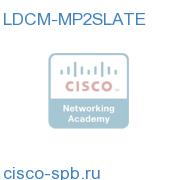 D9900/D9901 MP2 Slate Service Lic (1/prg; req. Co-Proc) LDCM-MP2SLATE LDCM-MP2SLATE