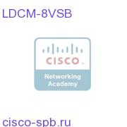 D9900/D9901 8-VSB Reception Lic. (1 RF Input, req. 8VSB) LDCM-8VSB LDCM-8VSB