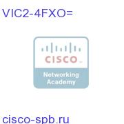 Four-port Voice Interface Card - FXO (Universal) VIC2-4FXO= VIC2-4FXO=