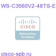 Catalyst 3560V2 48 10/100 + 4 SFP + IPS (Enhanced) Image WS-C3560V2-48TS-E WS-C3560V2-48TS-E