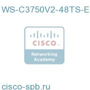 Catalyst 3750V2 48 10/100 + 4 SFP Enhanced Image WS-C3750V2-48TS-E WS-C3750V2-48TS-E