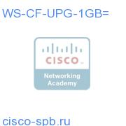 Catalyst6500/Cisco7600 Compact Flash Adapter with 1GB CF WS-CF-UPG-1GB= WS-CF-UPG-1GB=