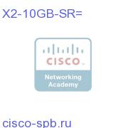 10GBASE-SR X2 Module X2-10GB-SR= X2-10GB-SR=