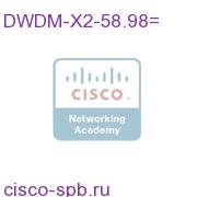 DWDM X2 1558.98 nm X2 (100 GHz ITU grid) DWDM-X2-58.98= DWDM-X2-58.98=