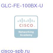 100BASE-BX10-U SFP GLC-FE-100BX-U GLC-FE-100BX-U