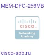 Catalyst 6500 256MB DRAM for DFC MEM-DFC-256MB MEM-DFC-256MB