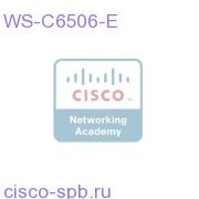 Catalyst 6500 Enhanced 6-slot chassis,12RU,no PS,no Fan Tray WS-C6506-E WS-C6506-E