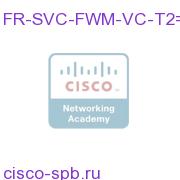Catalyst 6500 and 7600 virtual FW licensing for 50 VF FR-SVC-FWM-VC-T2= FR-SVC-FWM-VC-T2=