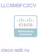 Catalyst 6000 IOS MSFC2 IP W/VIP LLC6MSFC2CV LLC6MSFC2CV