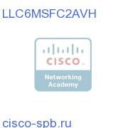 Catalyst 6000 IOS MSFC2 ENTERPRISE/FW W/VIP LLC6MSFC2AVH LLC6MSFC2AVH
