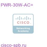 Power Supply 30 Watt AC PWR-30W-AC= PWR-30W-AC=