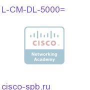 Unified CM Device License For ELD 5,000 Units L-CM-DL-5000= L-CM-DL-5000=