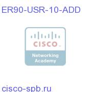 EMRGNCY RSPNDR 90 USR LIC 10 PHNS ADDL ER90-USR-10-ADD ER90-USR-10-ADD