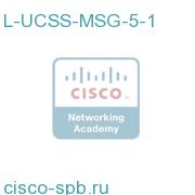 UCSS for Messaging - 5 Years - 1 User L-UCSS-MSG-5-1 L-UCSS-MSG-5-1