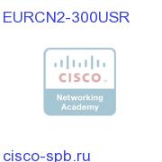 Regional Package- Unity Connection, 300 users, 8 ports EURCN2-300USR EURCN2-300USR