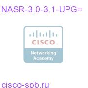 ASR Upgrade for 3.1 NASR-3.0-3.1-UPG= NASR-3.0-3.1-UPG=