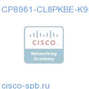 8961 IP phone 8 pack char. Slim with UCL for BE3000 CP8961-CL8PKBE-K9= CP8961-CL8PKBE-K9=