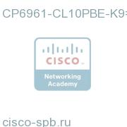 6961 IP phone 10 pack char. Slim with UCL for BE3000 CP6961-CL10PBE-K9= CP6961-CL10PBE-K9=