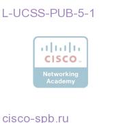UCSS for UCM for Pub user five Year - 1 users L-UCSS-PUB-5-1 L-UCSS-PUB-5-1