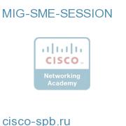 Ala Carte Upgrade for 1 SME Session MIG-SME-SESSION MIG-SME-SESSION