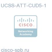 UCSS for Department Att Console for Five Years ? 1 Instance UCSS-ATT-CUD5-1 UCSS-ATT-CUD5-1