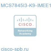 IME 9.0 7845-I3 Appliance, 0 Seats MCS7845I3-K9-IMEE1 MCS7845I3-K9-IMEE1